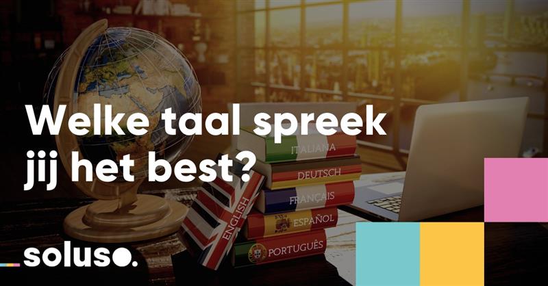 Welke taal spreek jij het best?